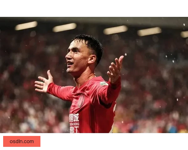 木塔力甫获信任训练成果场上尽显 木塔力甫获信任训练成果场上尽显